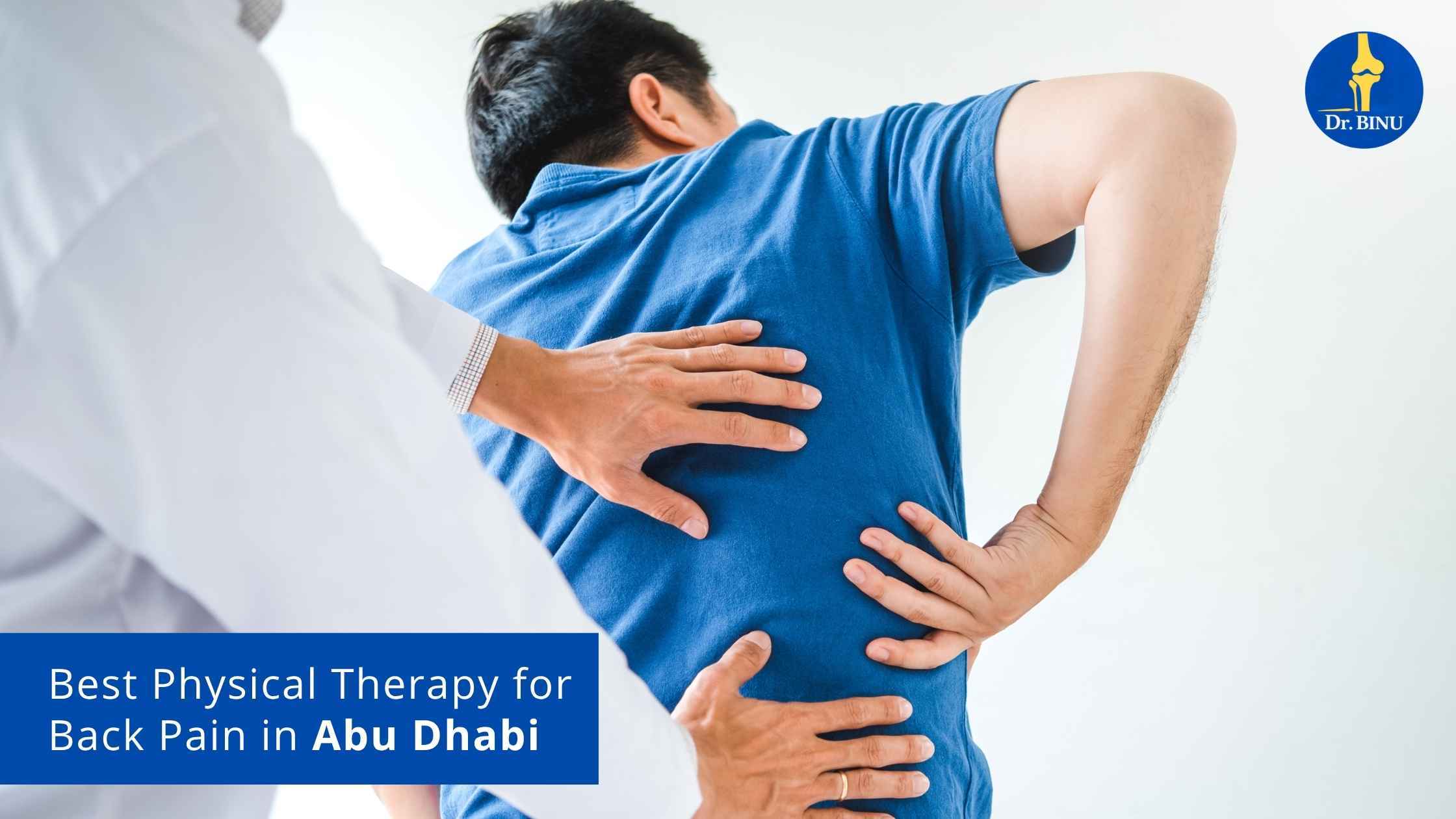 Best Physical Therapy for Back Pain in Abu Dhabi