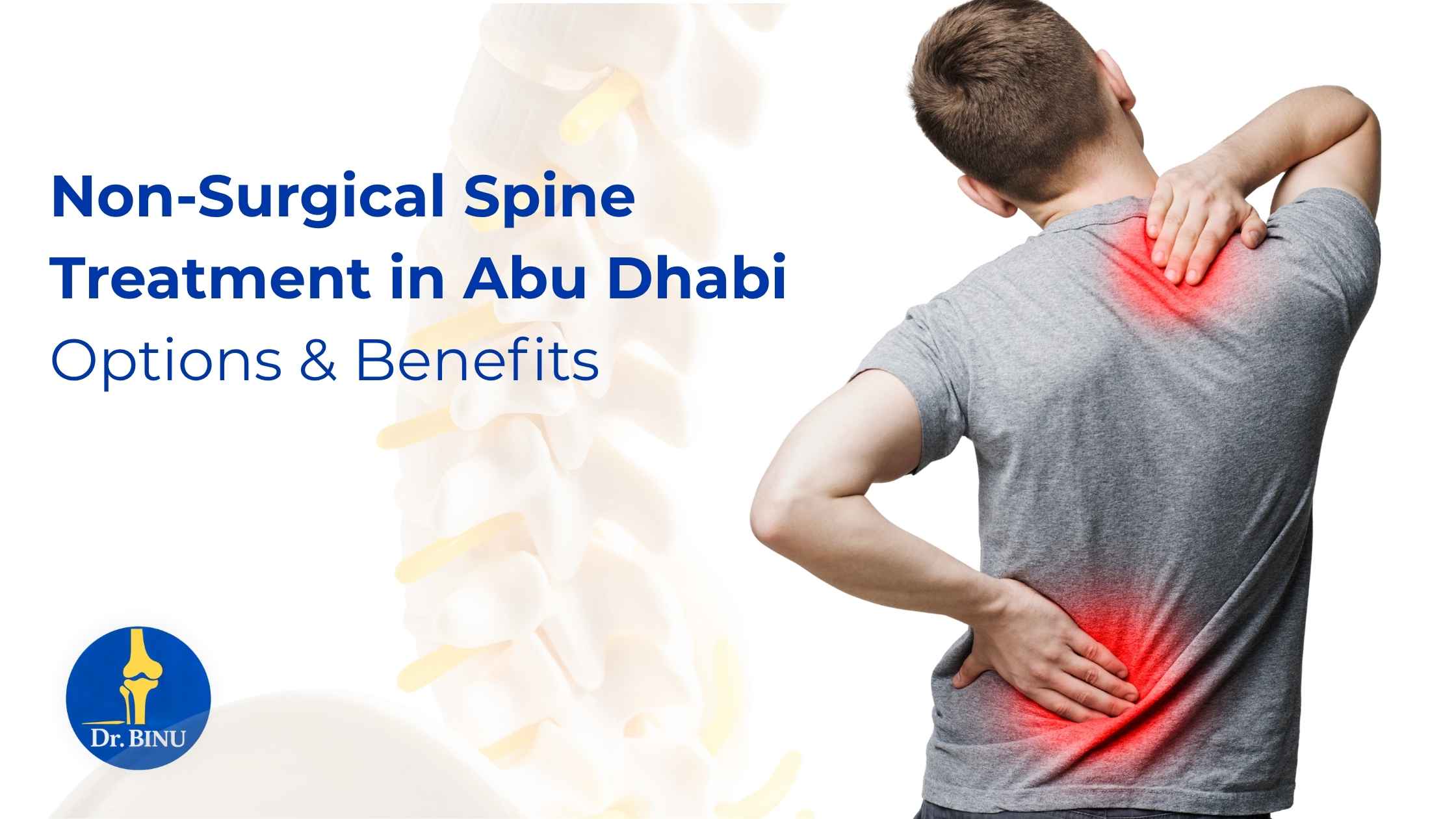 Non-Surgical Spine Treatment in Abu Dhabi: Options & Benefits
